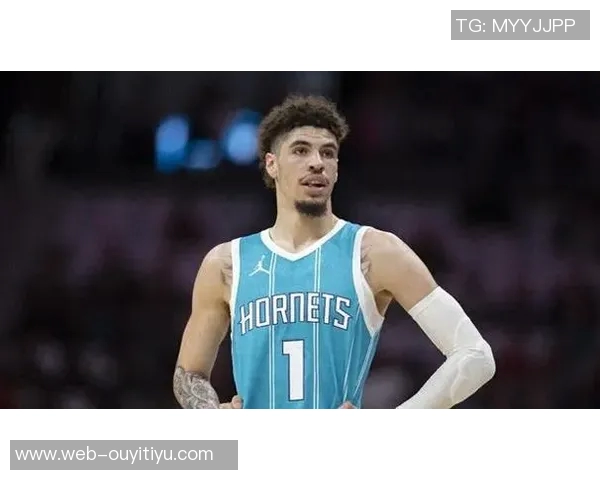 拉梅洛鲍尔再遭伤病困扰第三节因脚踝不适提前退赛仅得11分